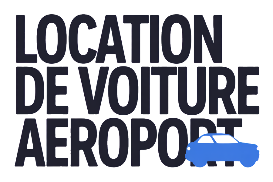 Location de Voiture Aeroport